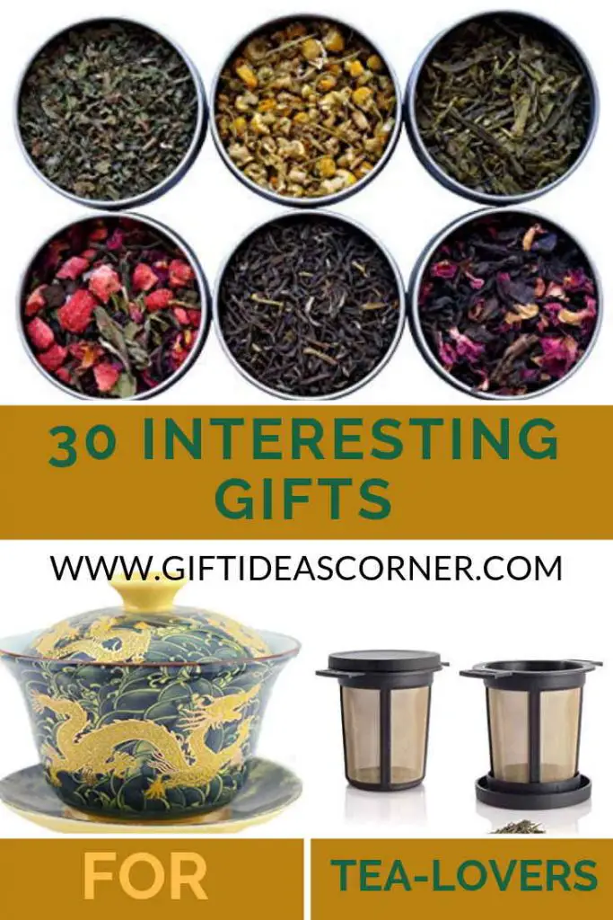 30 GIFTS FOR TEA LOVERS