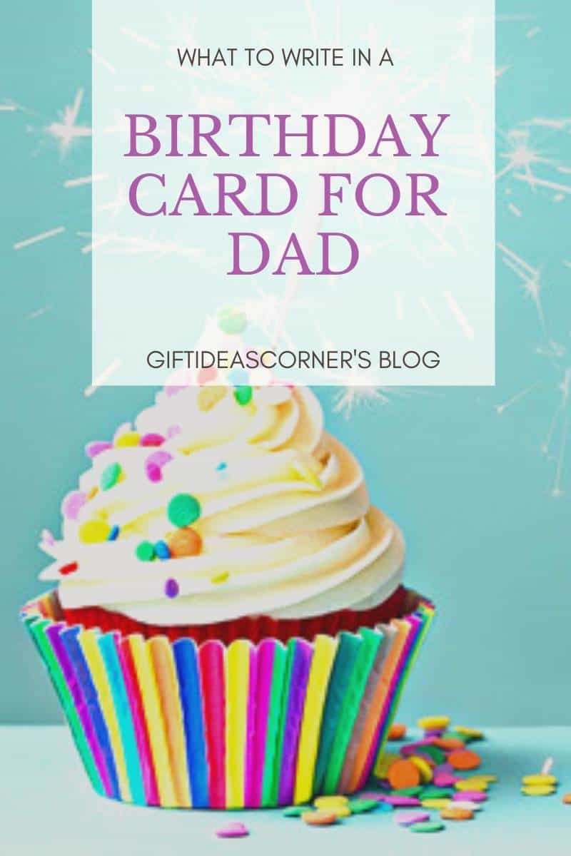 What to Write in A Birthday Card for Dad