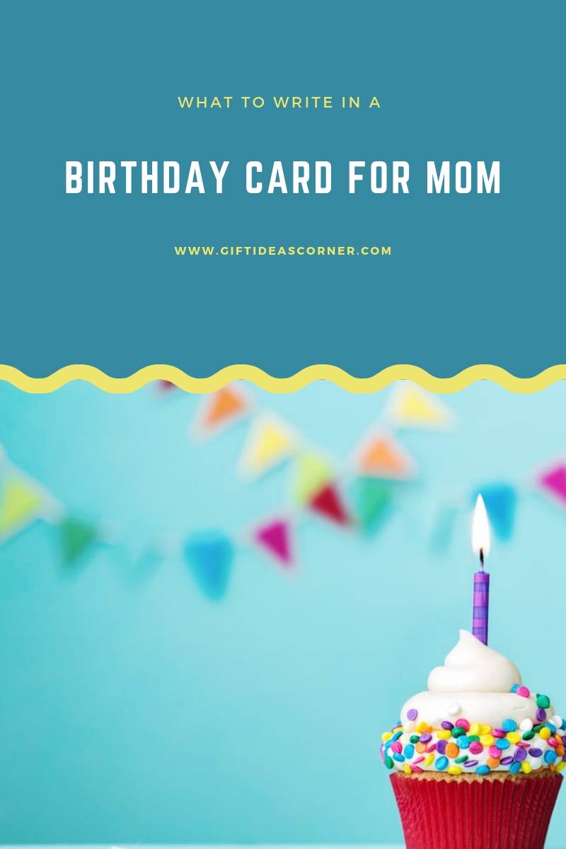 What to Write in A Birthday Card for Mom