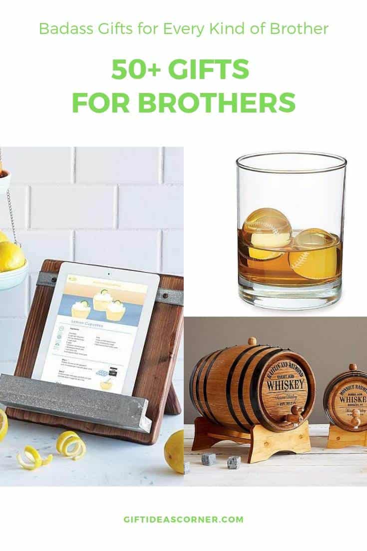 Gifts For Brothers