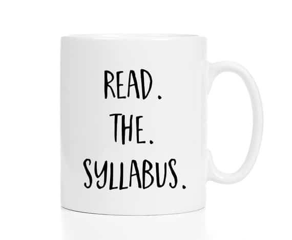 Read the Syllabus Cup quote teacher mug