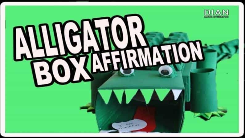 Alligator Affirmation Box