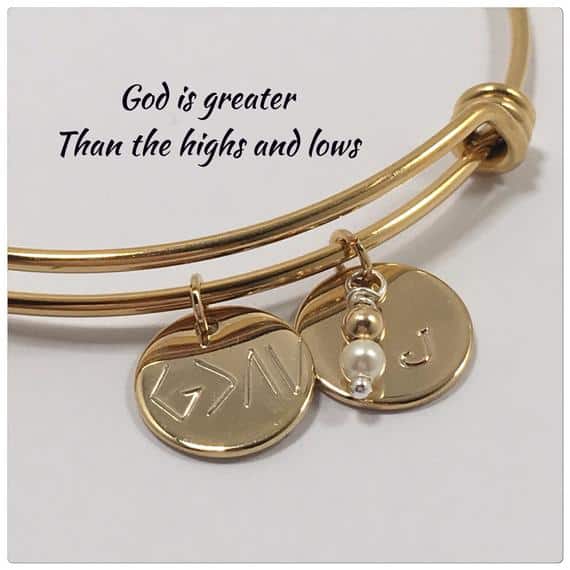 God is greater, Bracelet, than the highs and lows