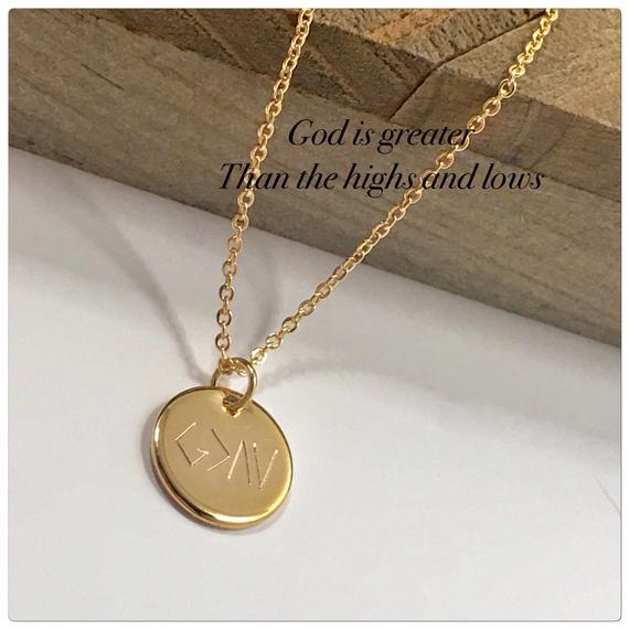 God is greater than the high and lows Gold necklace
