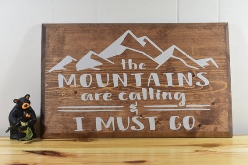 The mountains are calling rustic decor