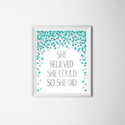 She Believed She Could So She Did Quote Print Teal Silver Nursery Wall Décor