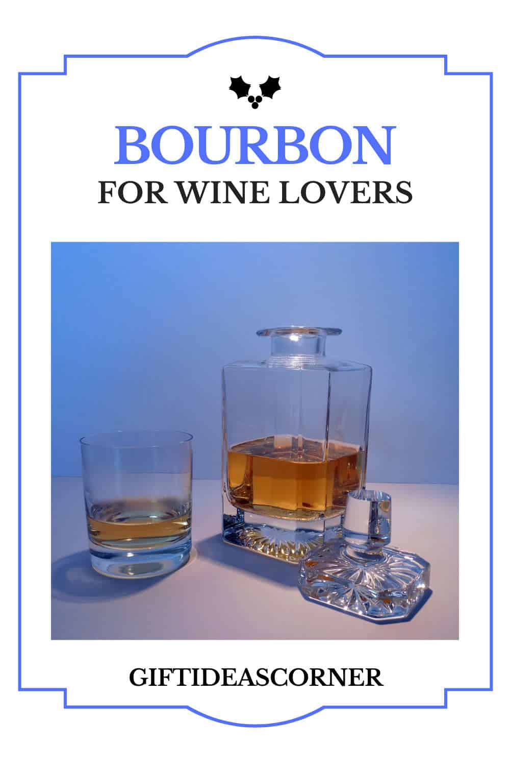 bourbon gifts 2