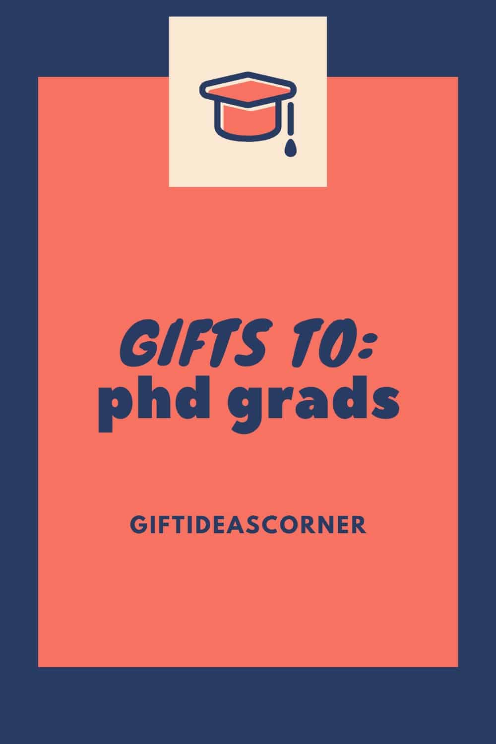 Gifts For PhD Graduation 1