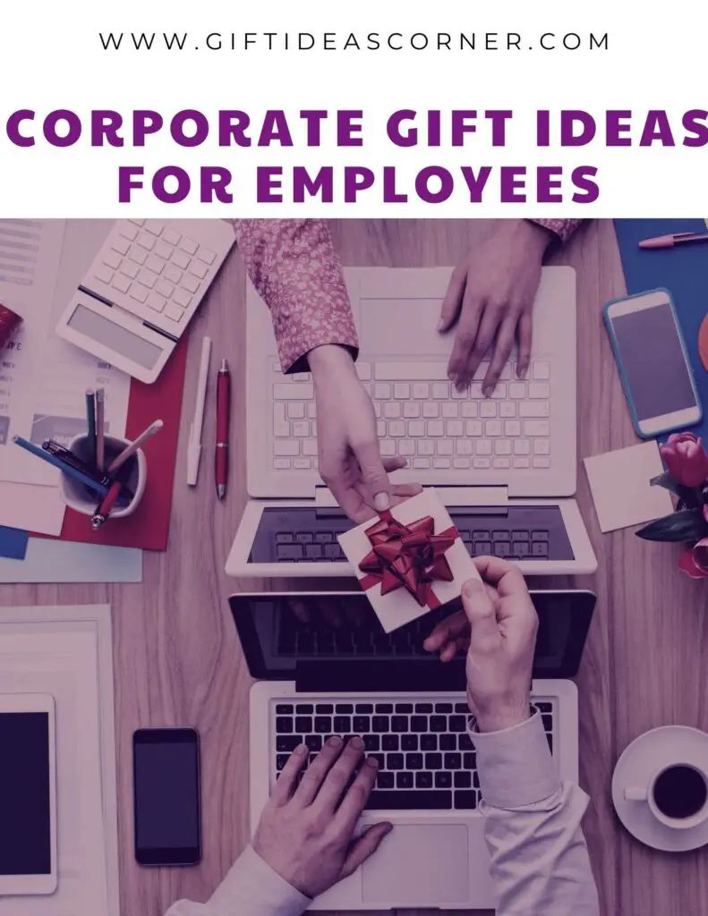corporate gift ideas for employees
