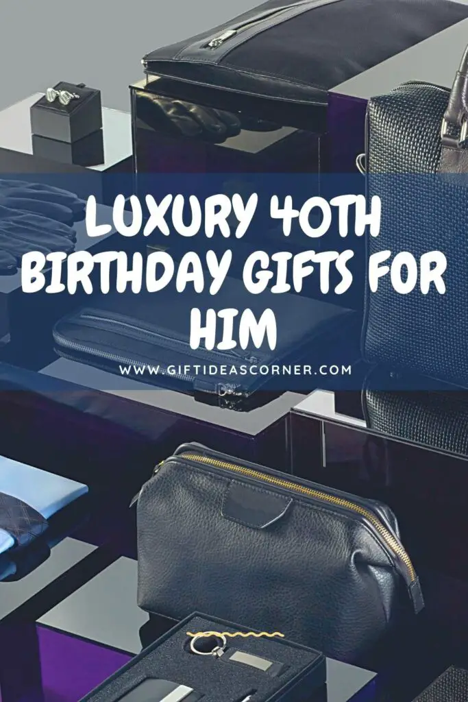  It's time to celebrate the big 4-0! If your guy is looking forward to this milestone, then you're probably wondering what kind of awesome gift you can get him. Check out these 40th birthday gifts that are perfect for the man in your life. From super luxe watches and gadgets galore, there's something here that will make his day extra special. Make sure he has an amazing celebration with one of these exquisite 40th birthday presents from us!#luxury 40th birthday gifts for him
