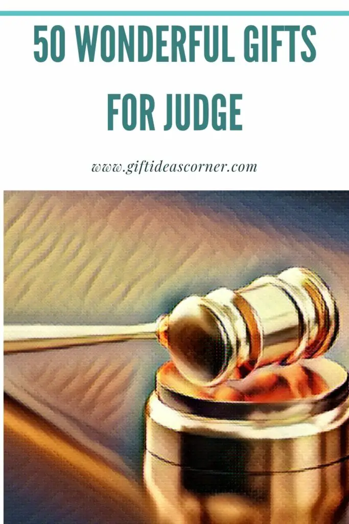 50 Wonderful Gifts For Judge